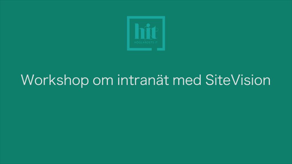 Workshop om intranät med SiteVision