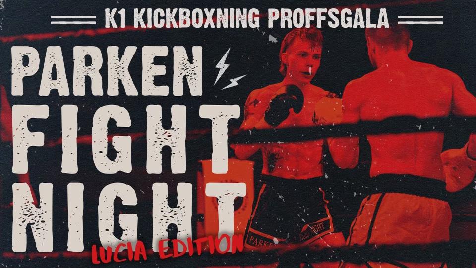 Parken Fight Night - Lucia Edition