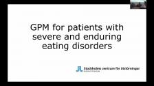 gpm day 2 23 gpm for complex eating disorder