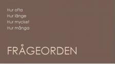 Frågeorden del 2